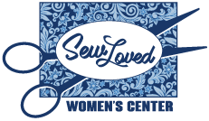 Sew Loved Women's Center